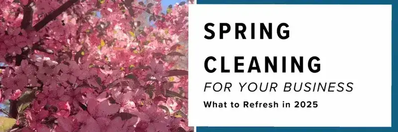 spring cleaning for your business