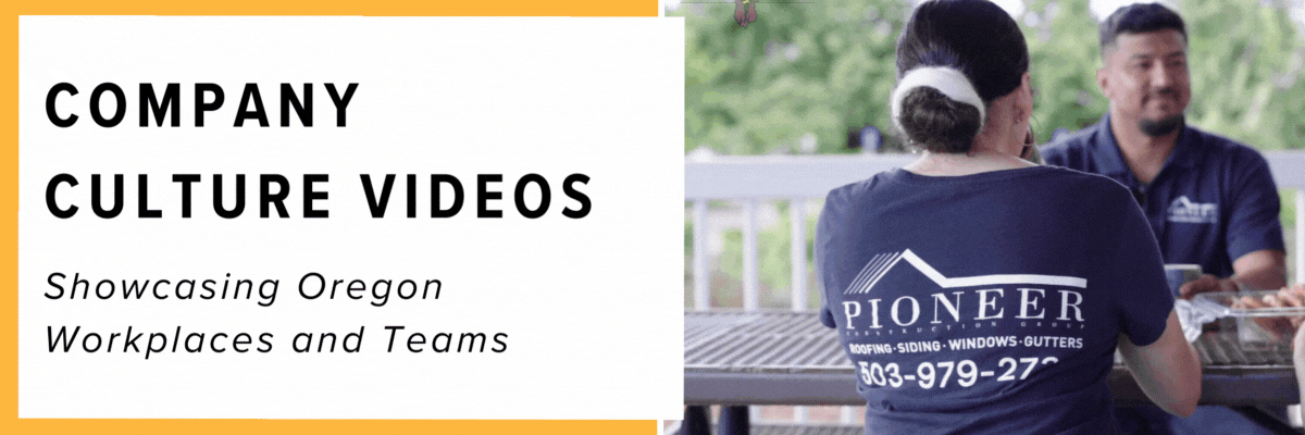 company culture videos showcasing Oregon workplaces and teams