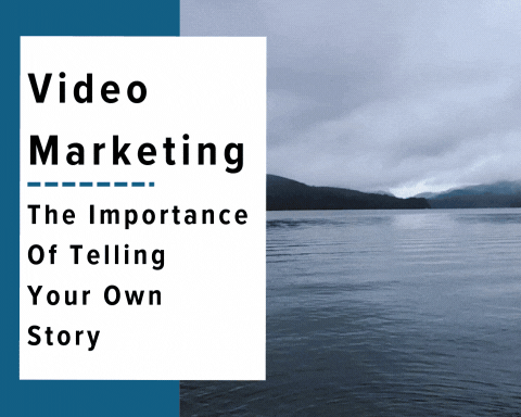 Video Marketing - Telling Your Story