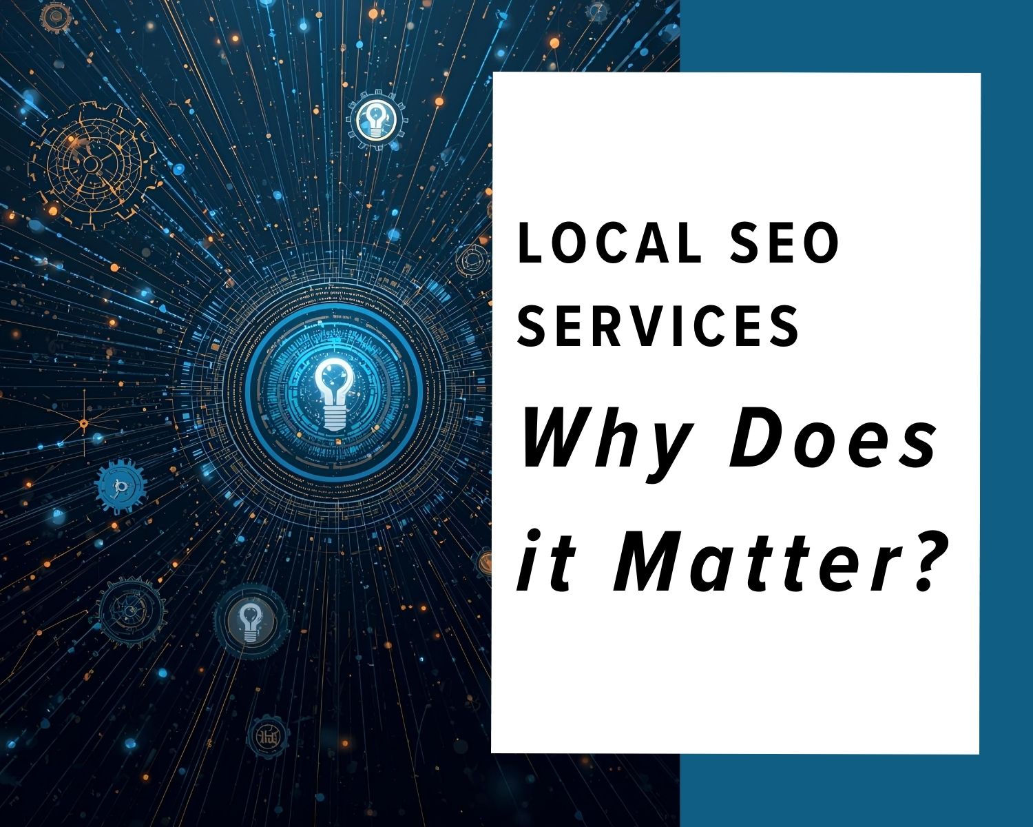 Local SEO Services why does it matter