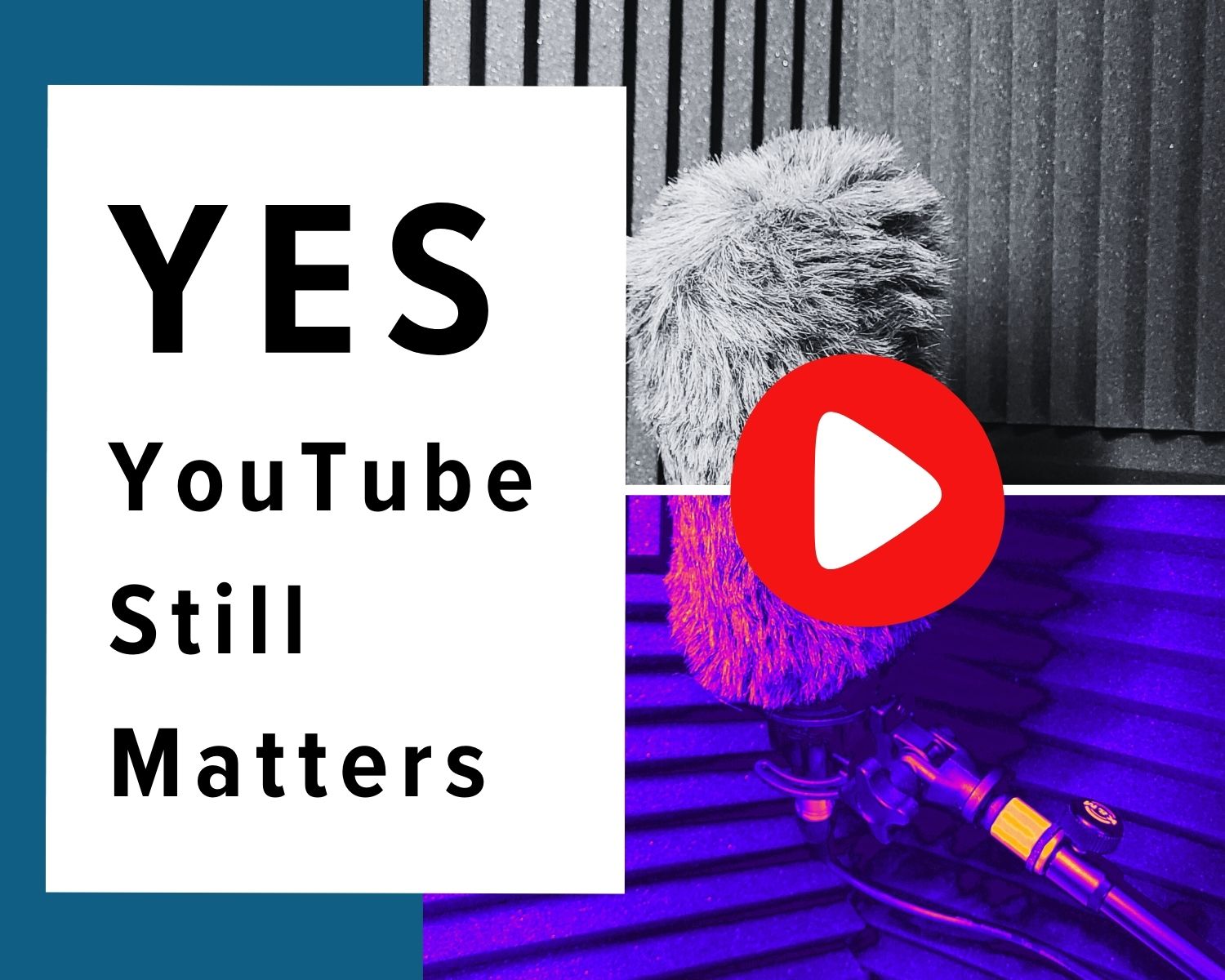 yes youtube still matters
