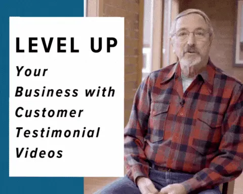 level up your business with customer testimonial videos